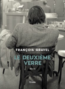 Le deuxième verre Le deuxième verre