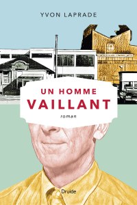 Un homme vaillant Un homme vaillant