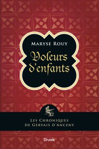 Voleurs d’enfants — Les chroniques de Gervais d’Anceny Voleurs d’enfants — Les chroniques de Gervais d’Anceny