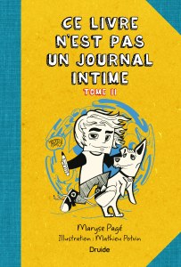 Ce livre n’est pas un journal intime, Tome II Ce livre n’est pas un journal intime, Tome II