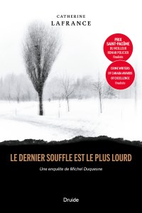Le dernier souffle est le plus lourd — Une enquête de Michel Duquesne Le dernier souffle est le plus lourd — Une enquête de Michel Duquesne
