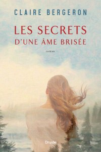 Les secrets d’une âme brisée Les secrets d’une âme brisée