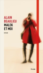 Malek et moi Malek et moi