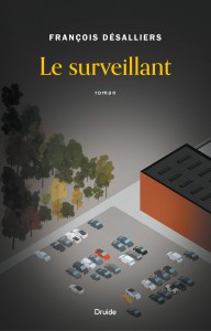 Le surveillant Le surveillant