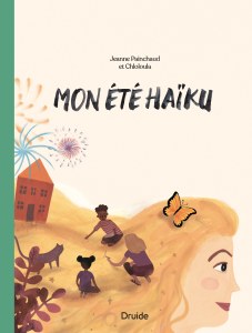 Mon été haïku Mon été haïku
