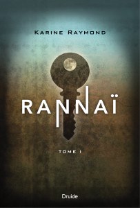 Rannaï, Tome I Rannaï, Tome I