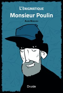 L’énigmatique Monsieur Poulin L’énigmatique Monsieur Poulin