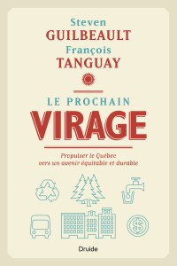 Le prochain virage Le prochain virage