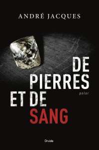 De pierres et de sang De pierres et de sang