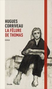 La fêlure de Thomas La fêlure de Thomas