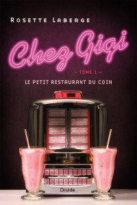 Chez Gigi, Tome 1 - Le petit restaurant du coin Chez Gigi, Tome 1 - Le petit restaurant du coin