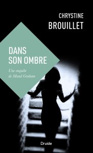 Dans son ombre —Format de poche Dans son ombre —Format de poche