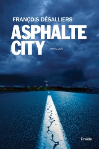 Asphalte City Asphalte City