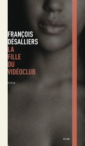 La fille du vidéoclub La fille du vidéoclub