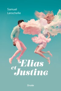 Elias et Justine Elias et Justine