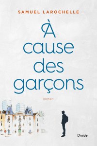 À cause des garçons À cause des garçons