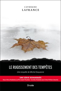 Le rugissement des tempêtes — Une enquête de Michel Duquesne Le rugissement des tempêtes — Une enquête de Michel Duquesne