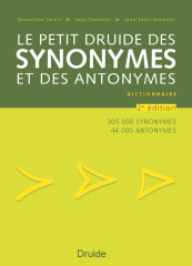 Le Petit Druide des synonymes et des antonymes